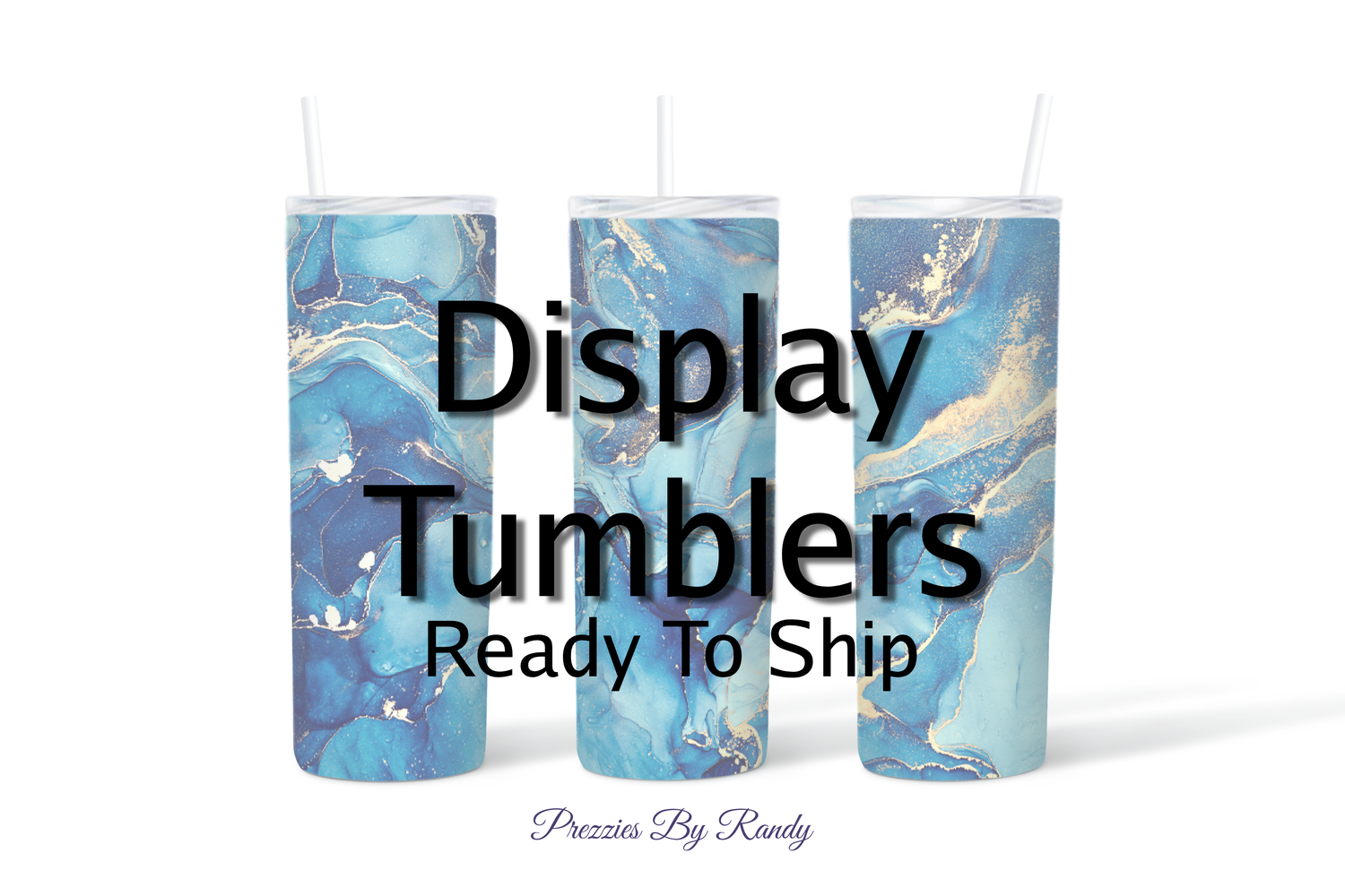 Display Tumblers