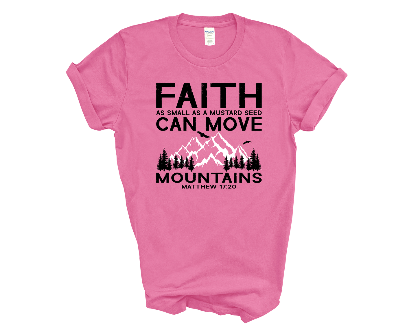 Faith Can Move Mountains Short Sleeve Tee