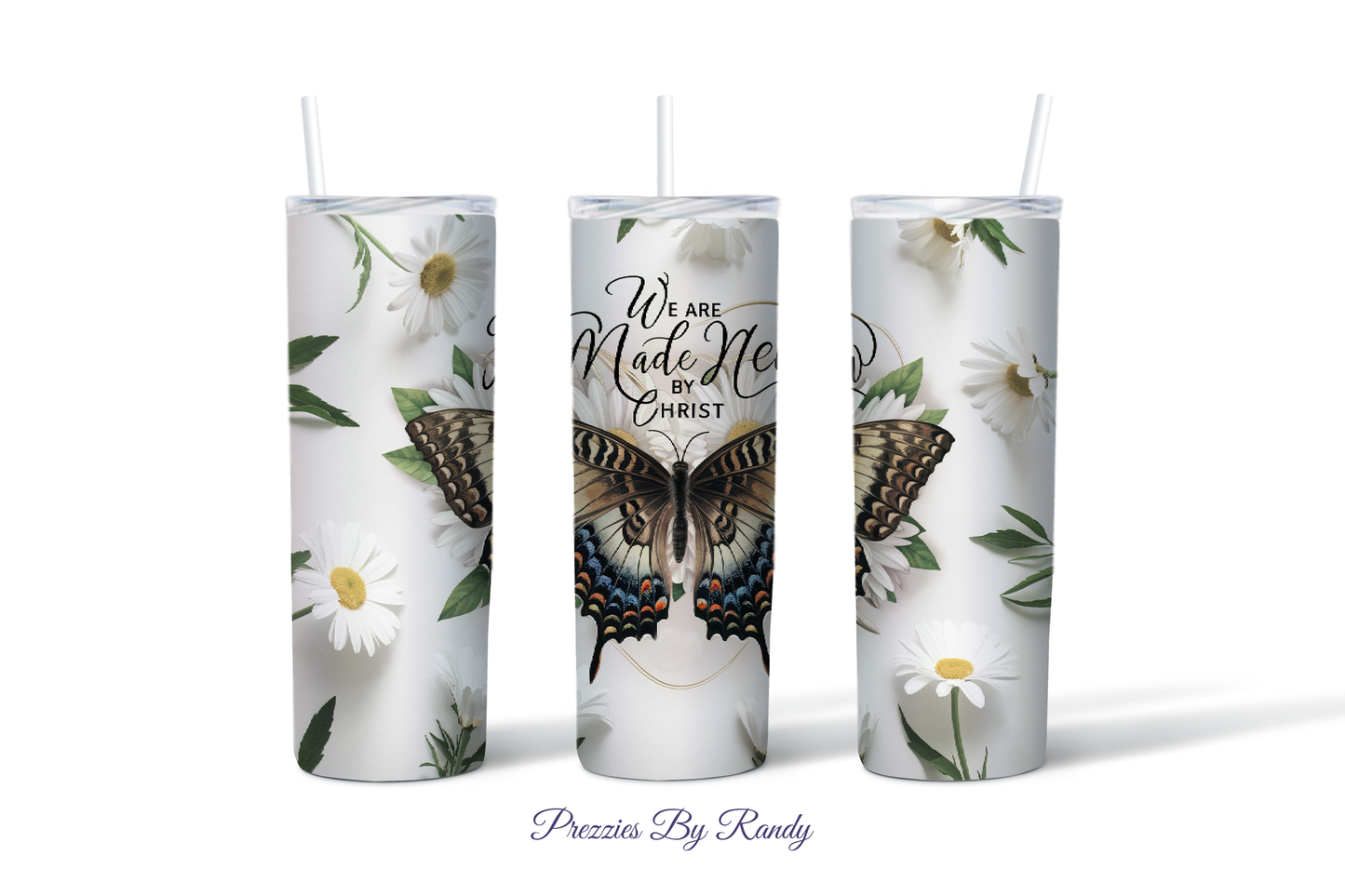 We Are Made New By Christ Butterfly Tumbler