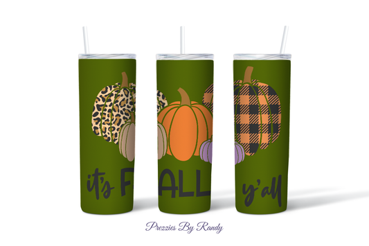 Its Fall Yall Pumpkins Tumbler