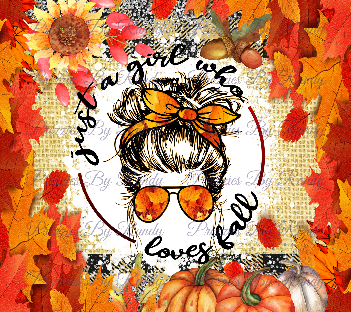 Messy Bun Just A Girl Who Loves Fall Tumbler