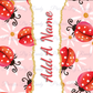 Ladybug Add A Name Tumbler