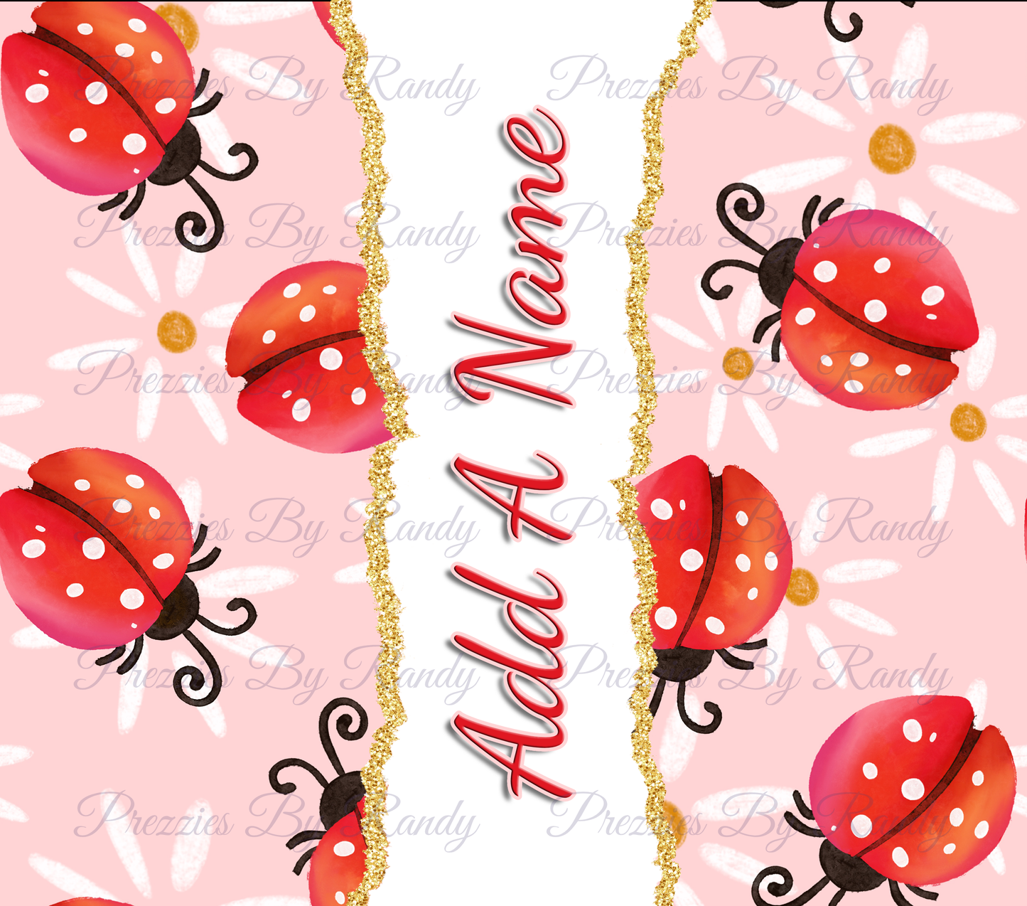 Ladybug Add A Name Tumbler