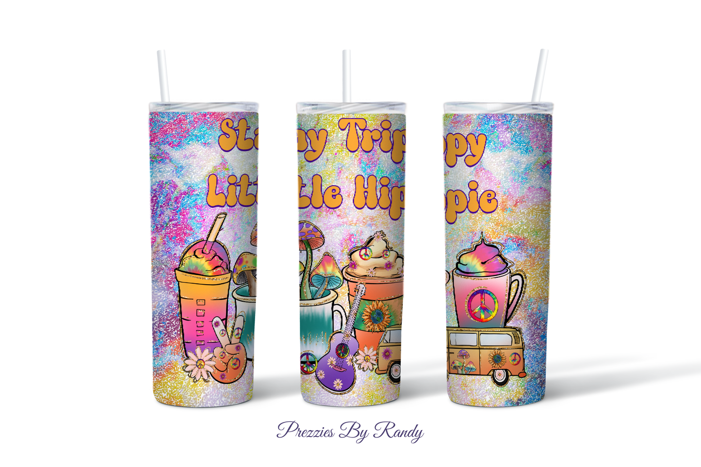 Stay Trippy Hippie Coffee Tumbler